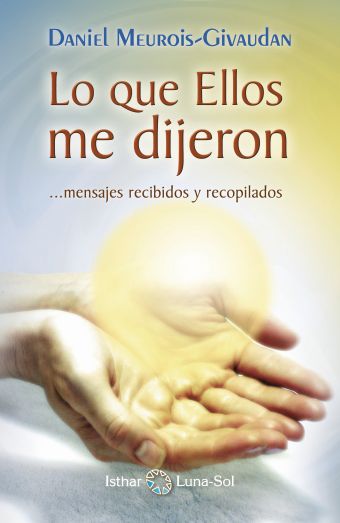 LO QUE ELLOS ME DIJERON