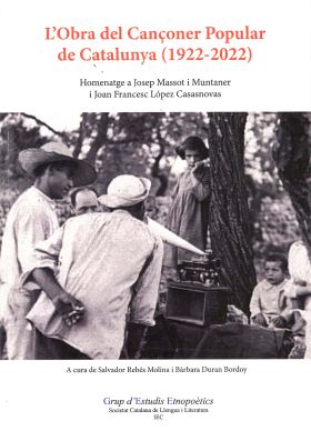 L'Obra del Cançoner Popular de Catalunya (1922-2022)