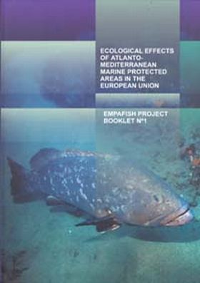 Ecological Effects Of Atlanto-Mediterranean Marine Protected Areas In The Europe