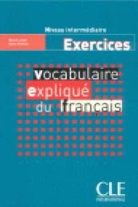 VOCABULAIRE EXPLIQUE DU FRANCAIS