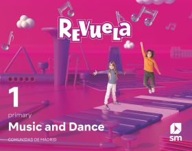 Music and Dance. 1 primaria. Revuela. Comunidad de Madrid