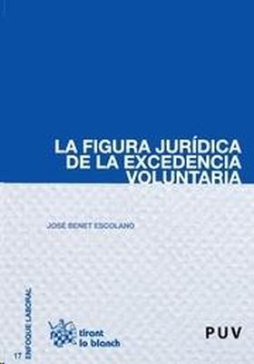 La Figura Jurídica de la Excedencia Voluntaria