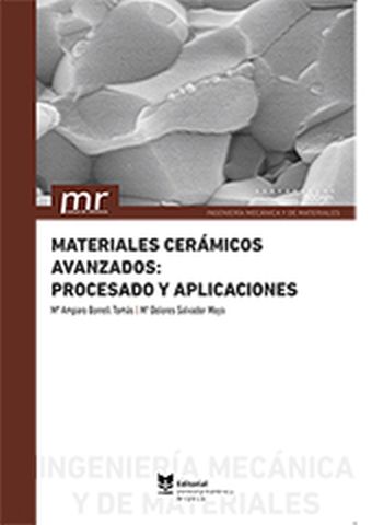 Materiales cerámicos avanzados: procesado y aplicaciones