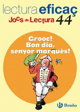 GROOC BON DIA, SENYOR MARQUES JOC DE LECTURA