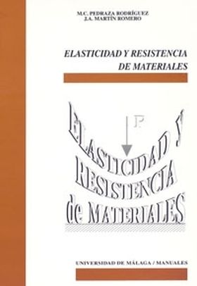 Elasticidad y resistencia de materiales