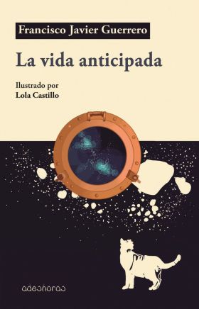 LA VIDA ANTICIPADA