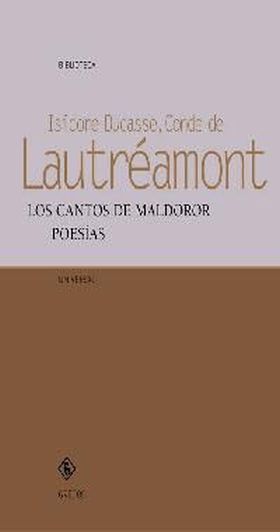 Los cantos maldoror. Poesias