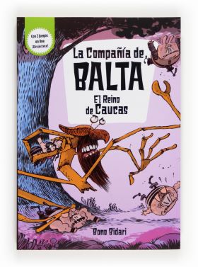 LA COMPAÑÍA DE BALTA: EL REINO DE CAUCAS