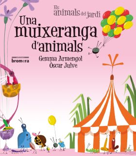 UNA MUIXERANGA DANIMALS