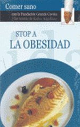 COMER SANO. STOP A LA OBESIDAD