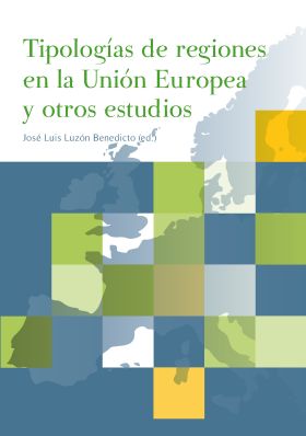 Tipologías de regiones en la Unión Europea y otros estudios
