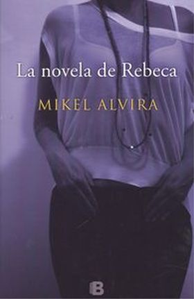 La novela de Rebeca