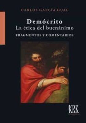 DEMOCRITO LA ETICA DEL BUENANIMO FRAGMENTOS Y COME