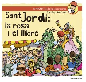 SANT JORDI: LA ROSA I EL LLIBRE