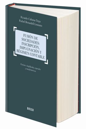 Fusión de sociedades: inscripción, impugnación y régimen contable
