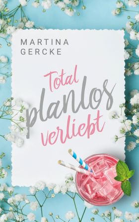 TOTAL PLANLOS VERLIEBT