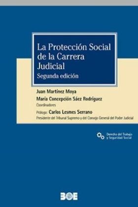 LA PROTECCIÓN SOCIAL DE LA CARRERA JUDICIAL