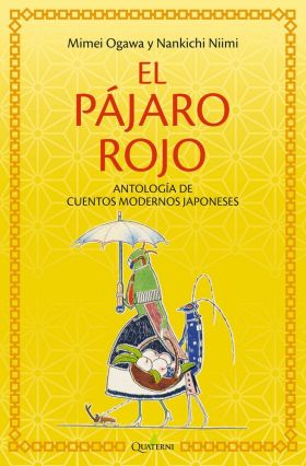 El pájaro rojo y otros cuentos de Japón
