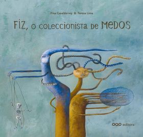 Fiz o coleccionista de medos