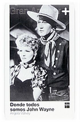 DONDE TODOS SOMOS JOHN WAYNE