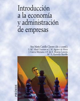 Introducción a la economía y administración de empresas