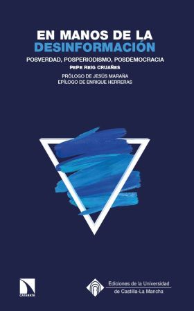 EN MANOS DE LA DESINFORMACION