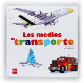 LOS MEDIOS DE TRANSPORTE