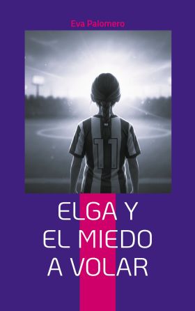 Elga y el miedo a volar