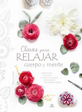 CLAVES PARA RELAJAR CUERPO Y MENTE