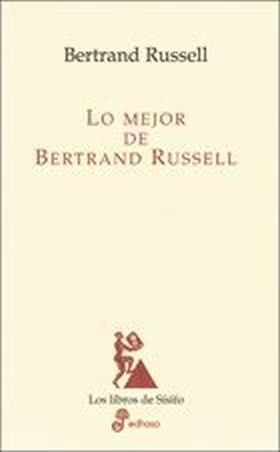 LO MEJOR DE BERTRAND RUSSELL