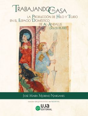 Trabajando en Casa: la Producción de Hilo y Tejido en el Espacio Doméstico de Al