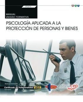 Manual. Psicología aplicada a la protección de personas y bienes (Transversal: U