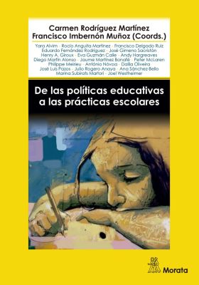 DE LAS POLITICAS EDUCATIVAS A LAS PRACTICAS ESCOLARES