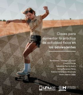 CLAVES PARA AUMENTAR LA PRACTICA DE ACTIVIDAD FISICA EN LAS ADOLESCENTES