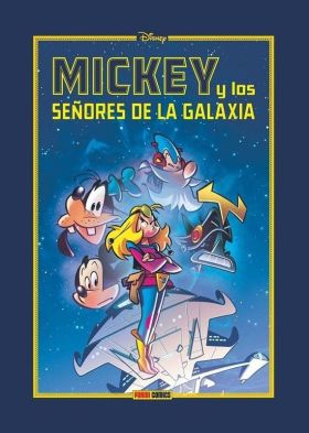 DISNEY LIMITED: MICKEY Y LOS SEÑORES DE LA GALAXIA