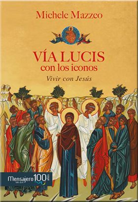 VÍA LUCIS con los iconos