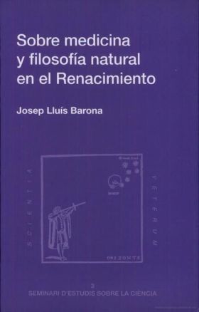 Sobre medicina y filosofía natural en el Renacimiento