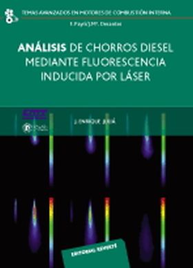 Análisis de chorros diésel mediante fluorescencia inducida por laser
