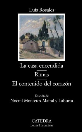 LA CASA ENCENDIDA RIMAS EL CONTENIDO DEL CORAZON