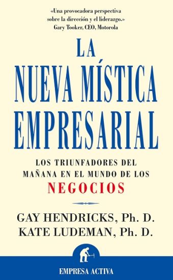 LA NUEVA MISTICA EMPRESARIAL