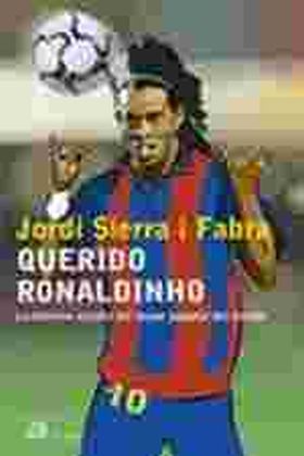 QUERIDO RONALDINHO