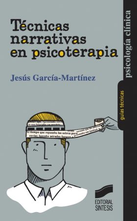 Técnicas narrativas en psicoterapia