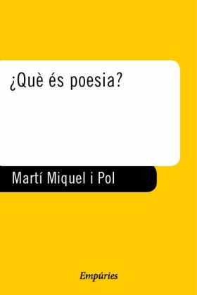 ¿QUÈ ÉS POESIA?