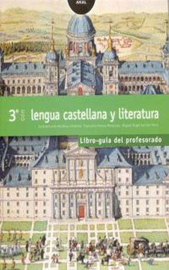LENGUA CASTELLANA Y LITERATURA 3º ESO. LIBRO GUIA DEL PROFESORADO. CONTIENE DISQ