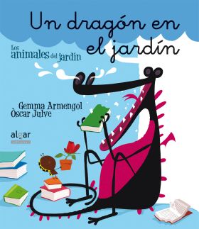 UN DRAGON EN EL JARDIN