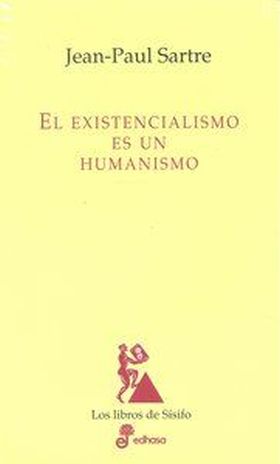 EXISTENCIALISMO ES UN HUMANISMO