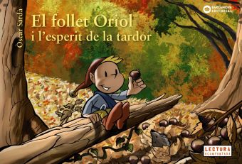 EL FOLLET ORIOL I L ESPERIT DE LA TARDOR