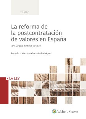 La reforma de la postcontratación de valores en España