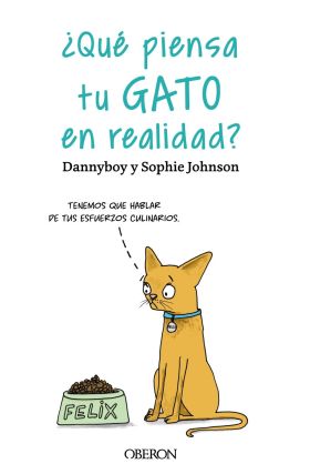 ¿QUÉ PIENSA TU GATO EN REALIDAD