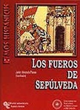 LOS FUEROS DE SEPÚLVEDA